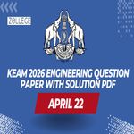 KEAM 2026 Engineering April 22 Question Paper with Solution PDF